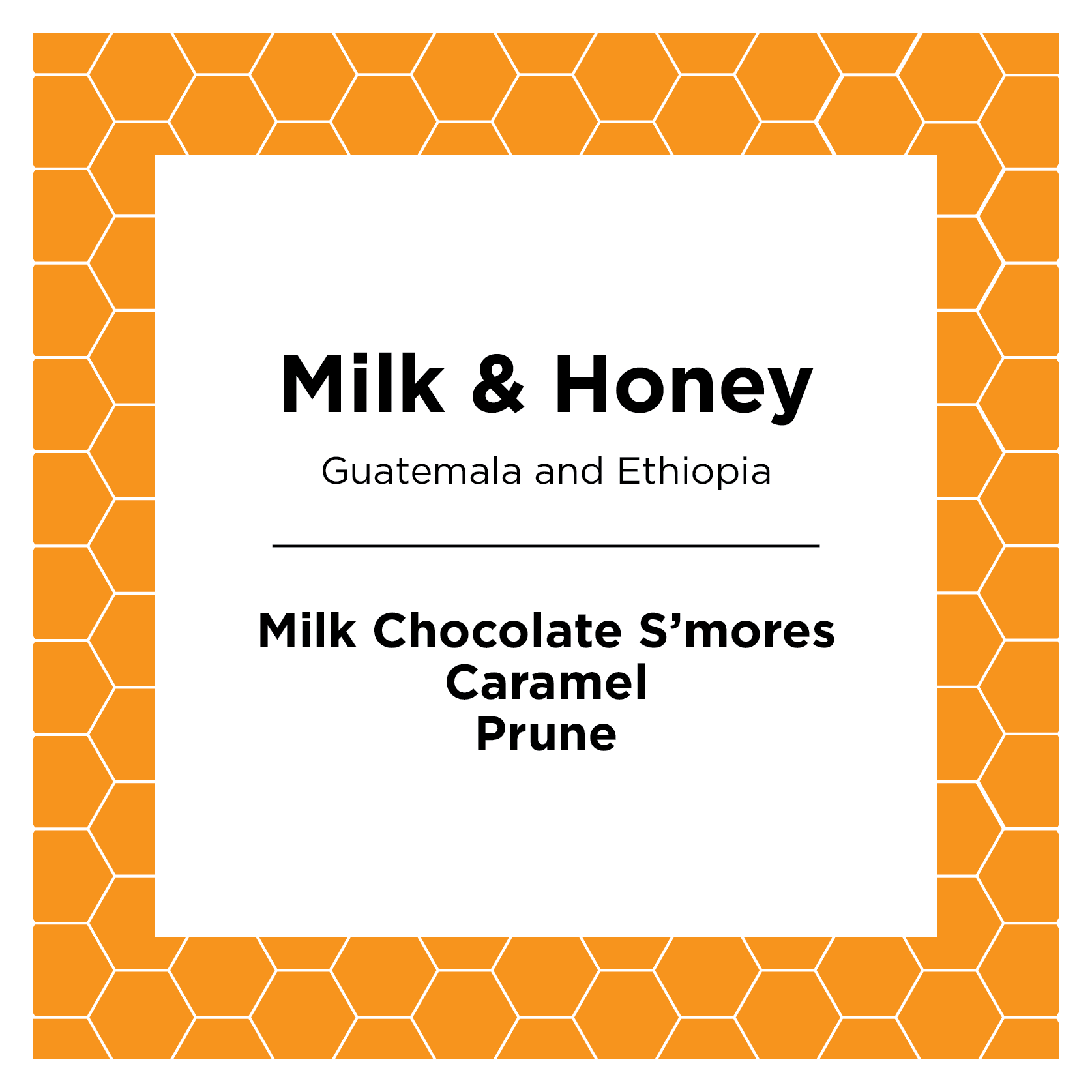 Milk & Honey Flavorful Specialty Coffee Beans